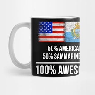 50% American 50% Sammarinese 100% Awesome - Gift for Sammarinese Heritage From San Marino Mug